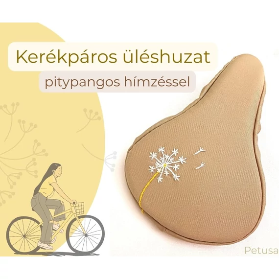 Kézzel hímzett pitypangos bicikli üléshuzat egyedi méretre
